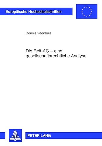 Die Reit-AG - Eine Gesellschaftsrechtliche Analyse