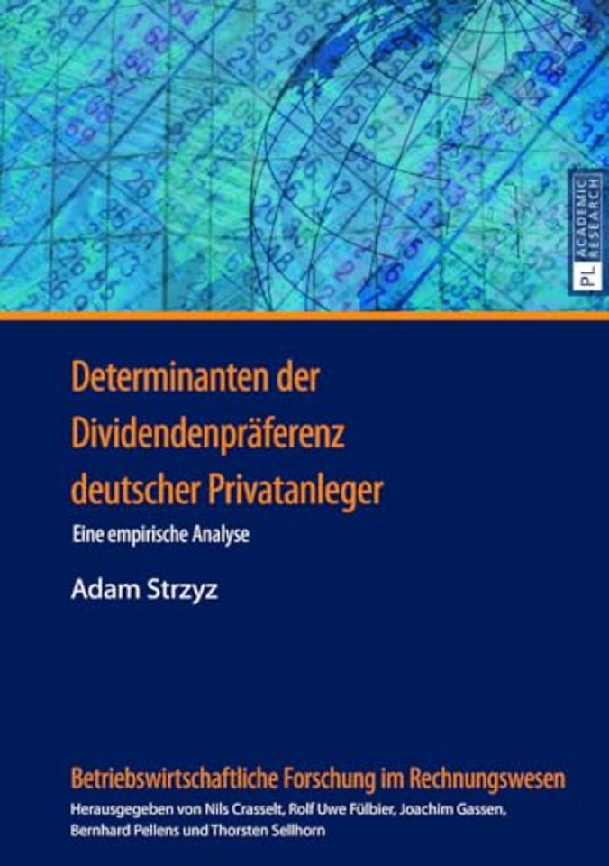 Determinanten Der Dividendenpraeferenz Deutscher Privatanleger