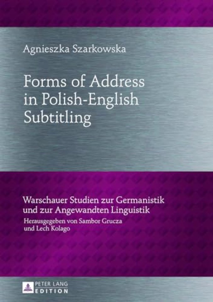 Forms of Address in Polish-English Subtitling