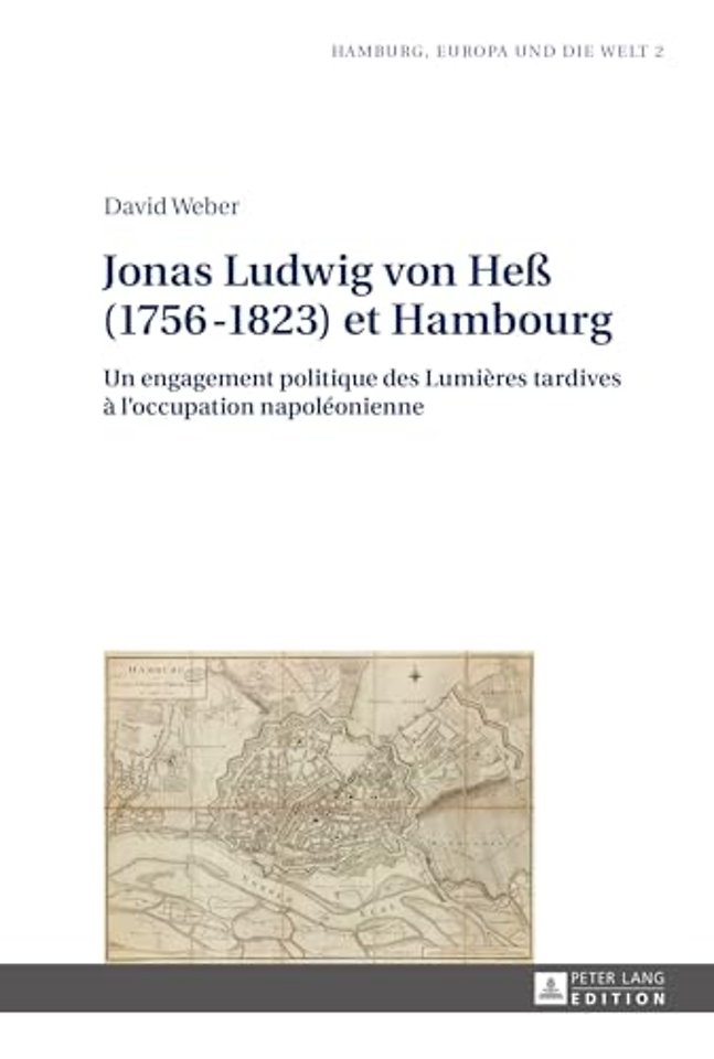 Jonas Ludwig Von Heß (1756-1823) Et Hambourg