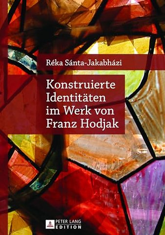 Konstruierte Identitaeten Im Werk Von Franz Hodjak