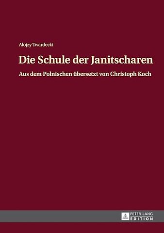Die Schule Der Janitscharen
