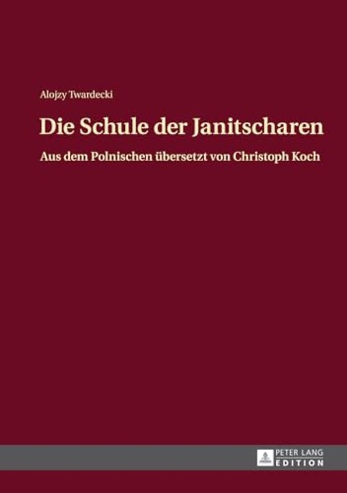 Die Schule Der Janitscharen