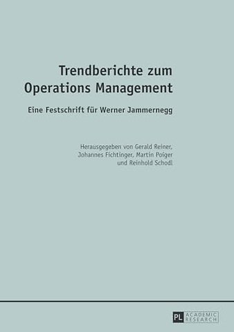 Trendberichte zum Operations Management