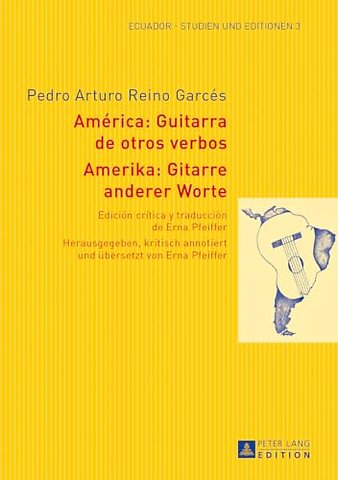Amerika: Gitarre Anderer Worte- America: Guitarra de Otros Verbos