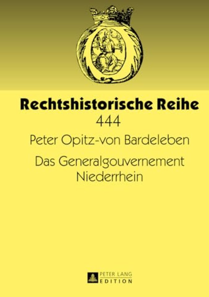 Das Generalgouvernement Niederrhein