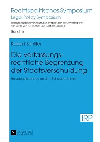 Die Verfassungsrechtliche Begrenzung Der Staatsverschuldung