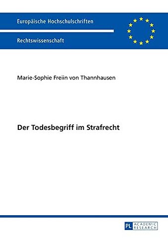 Der Todesbegriff im Strafrecht