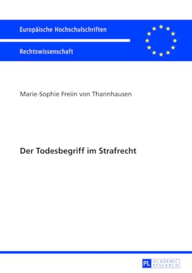 Der Todesbegriff im Strafrecht