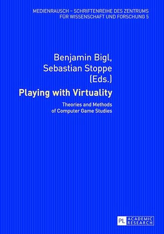 Playing with Virtuality