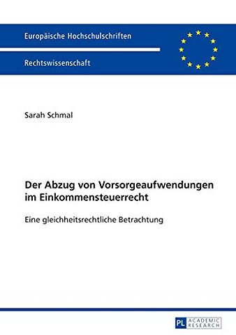 Der Abzug Von Vorsorgeaufwendungen Im Einkommensteuerrecht