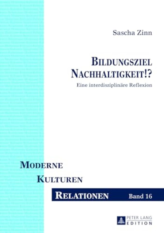 Bildungsziel Nachhaltigkeit!?