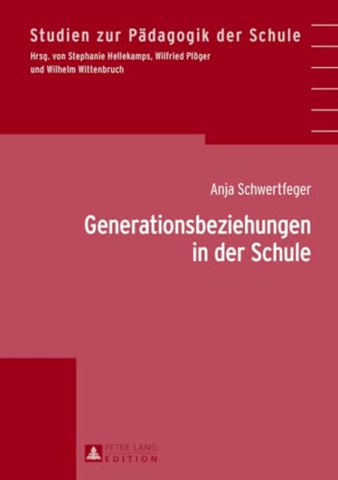 Generationsbeziehungen in Der Schule