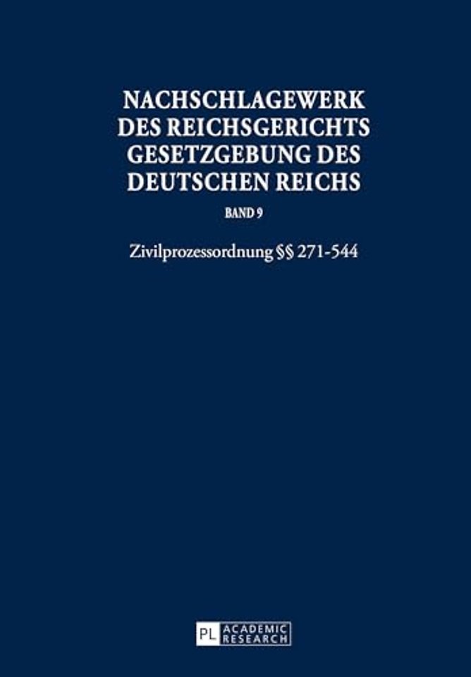 Nachschlagewerk Des Reichsgerichts - Gesetzgebung Des Deutschen Reichs