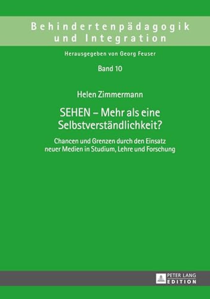 SEHEN - Mehr als eine Selbstverstaendlichkeit?