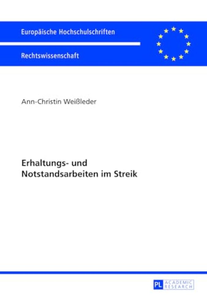 Erhaltungs- Und Notstandsarbeiten Im Streik