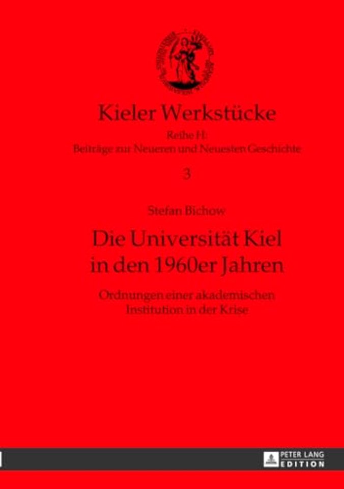 Die Universitaet Kiel in Den 1960er Jahren