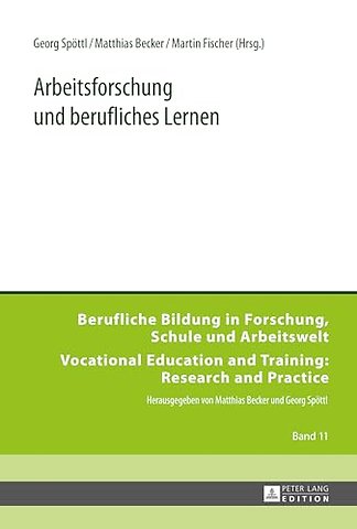 Arbeitsforschung und berufliches Lernen