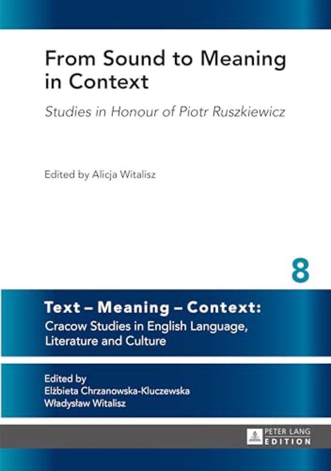 From Sound to Meaning in Context