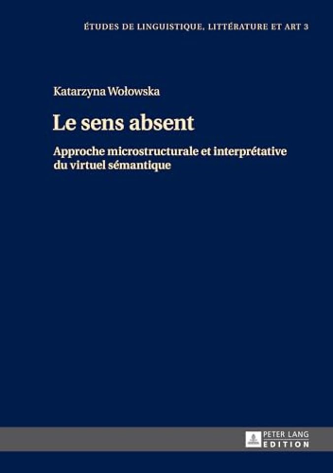 Le Sens Absent