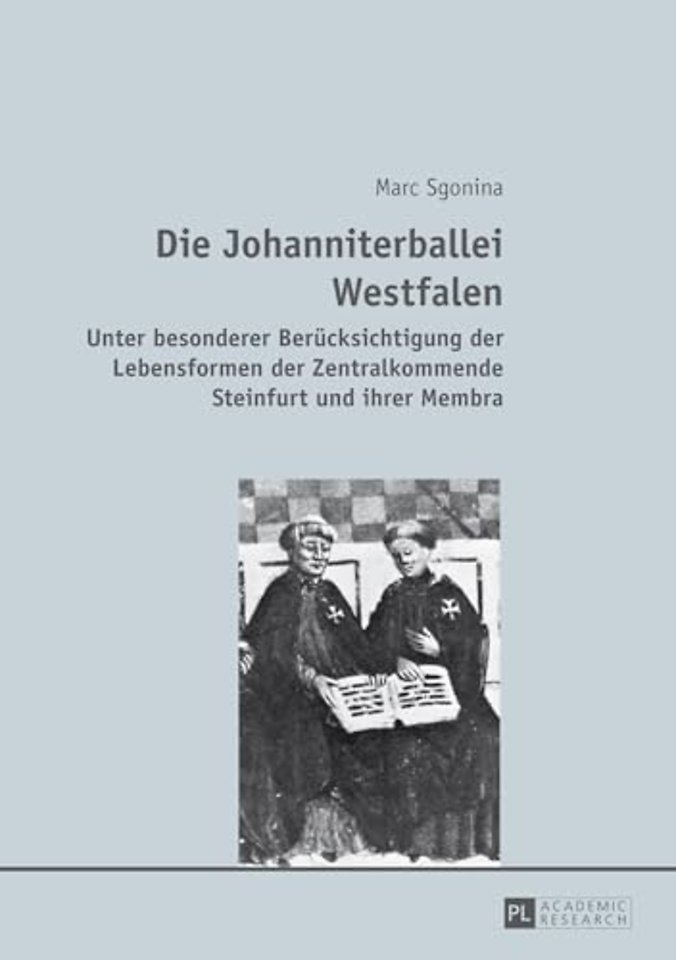 Die Johanniterballei Westfalen