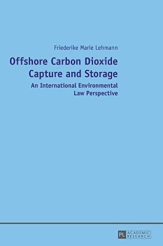 Offshore Carbon Dioxide Capture and Storage