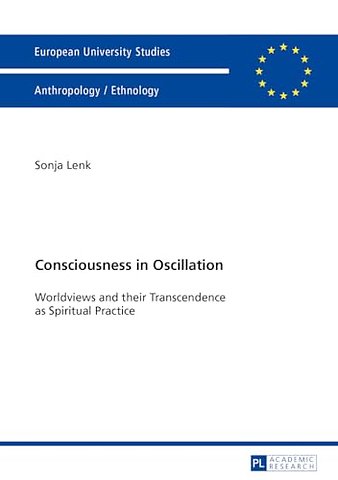 Consciousness in Oscillation