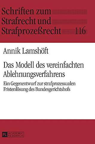 Das Modell des vereinfachten Ablehnungsverfahrens