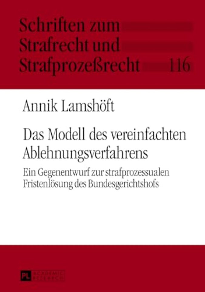 Das Modell des vereinfachten Ablehnungsverfahrens