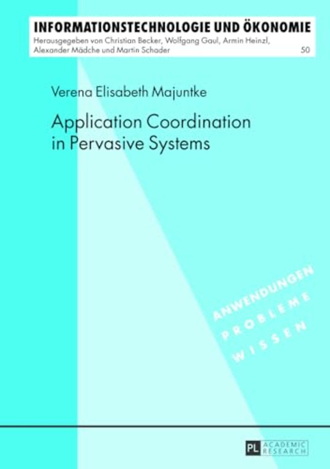 Application Coordination in Pervasive Systems