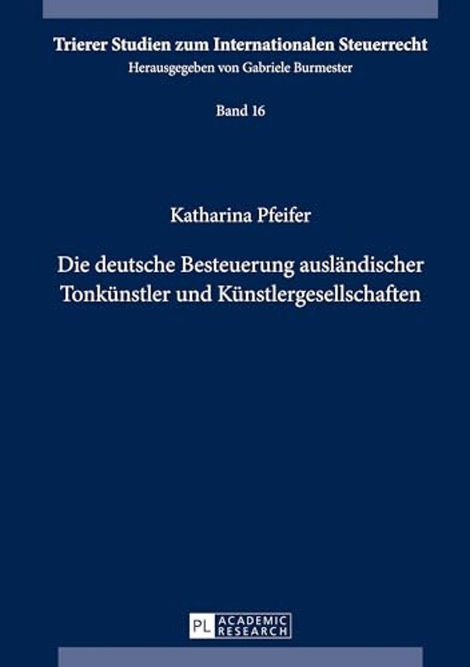 Die Deutsche Besteuerung Auslaendischer Tonkuenstler Und Kuenstlergesellschaften