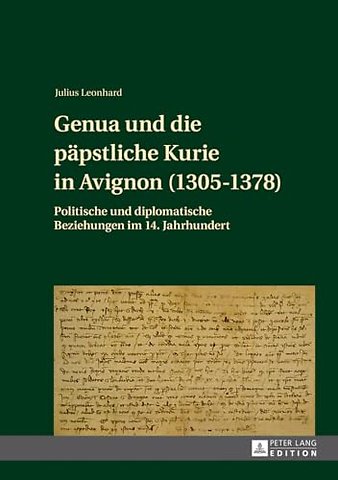 Genua und die paepstliche Kurie in Avignon (1305-1378)