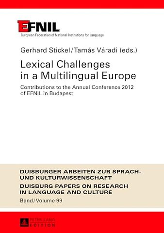 Lexical Challenges in a Multilingual Europe