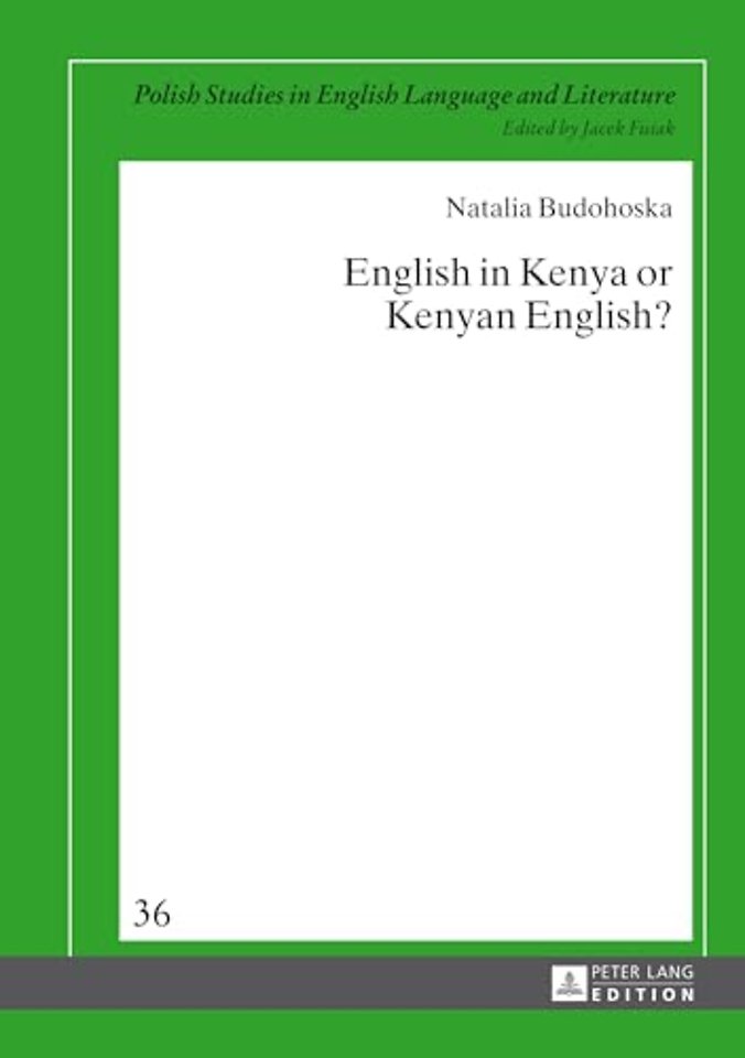 English in Kenya or Kenyan English?