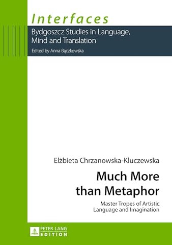 Much More than Metaphor