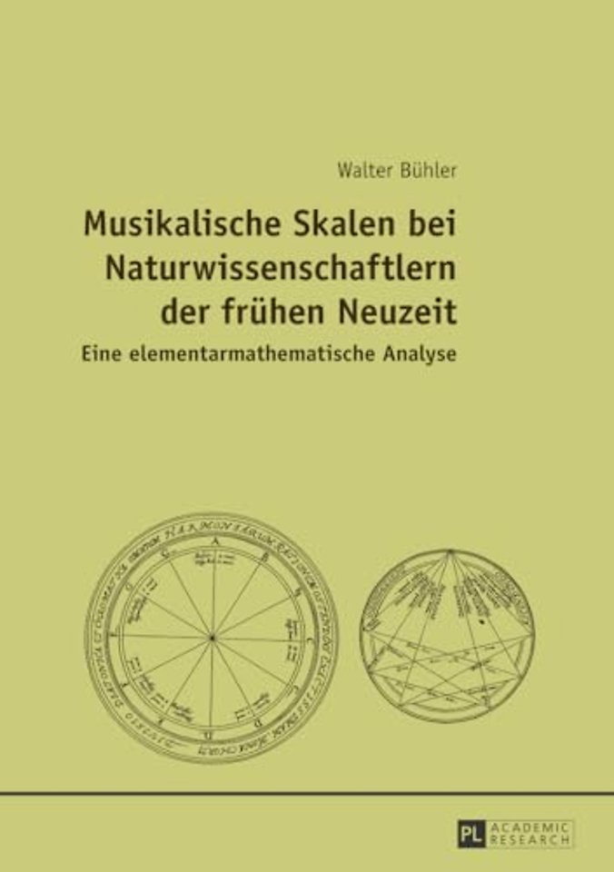 Musikalische Skalen Bei Naturwissenschaftlern Der Fruehen Neuzeit