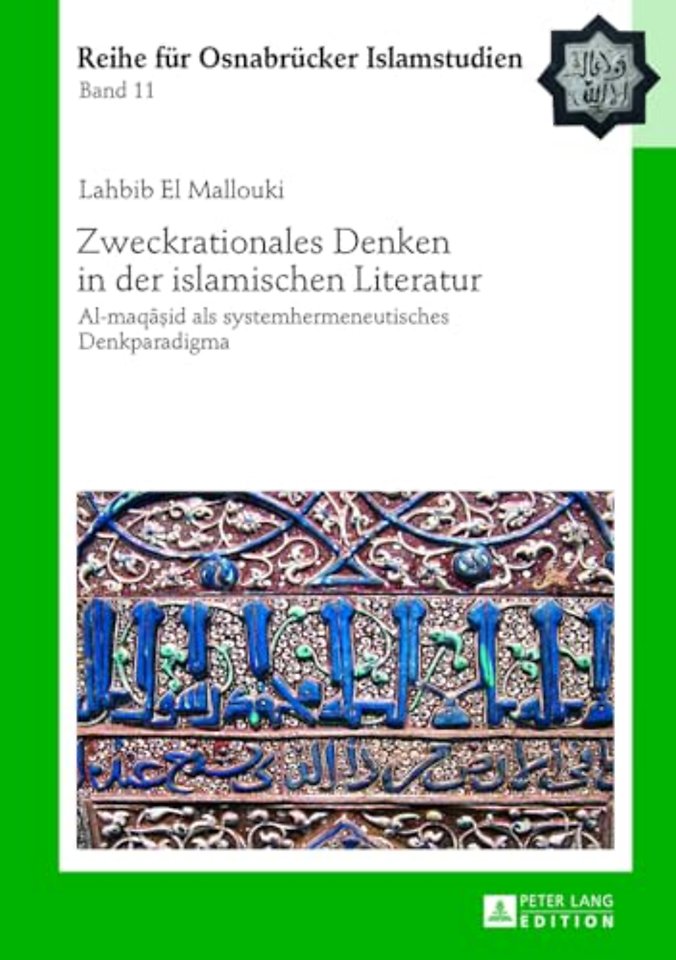 Zweckrationales Denken in der islamischen Literatur