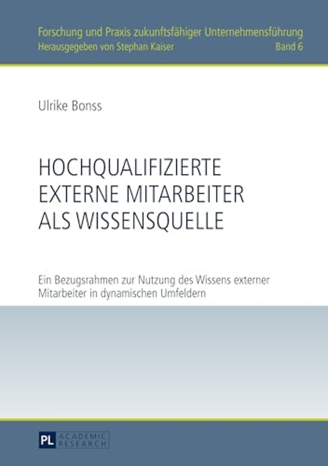 Hochqualifizierte Externe Mitarbeiter ALS Wissensquelle