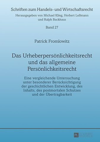 Das Urheberpersoenlichkeitsrecht Und Das Allgemeine Persoenlichkeitsrecht