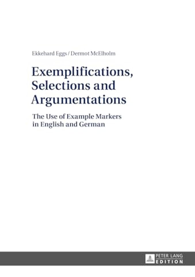 Exemplifications, Selections and Argumentations