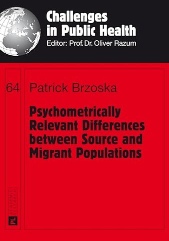 Psychometrically Relevant Differences between Source and Migrant Populations