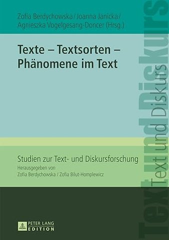 Texte - Textsorten - Phaenomene im Text