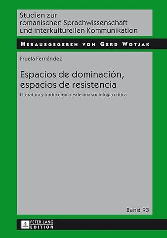 Espacios de dominacion, espacios de resistencia