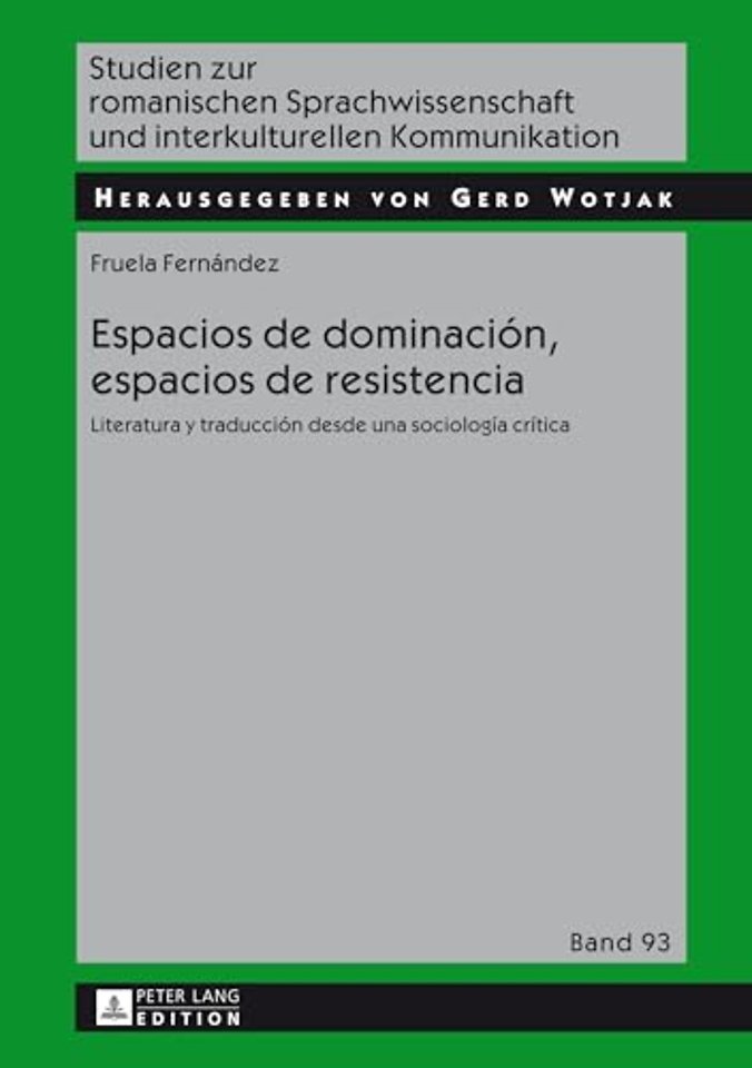 Espacios de dominacion, espacios de resistencia