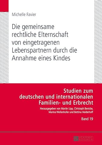 Die Gemeinsame Rechtliche Elternschaft Von Eingetragenen Lebenspartnern Durch Die Annahme Eines Kindes