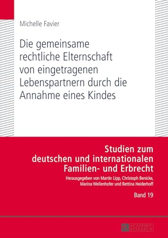 Die Gemeinsame Rechtliche Elternschaft Von Eingetragenen Lebenspartnern Durch Die Annahme Eines Kindes