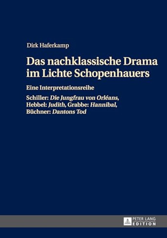 Das nachklassische Drama im Lichte Schopenhauers