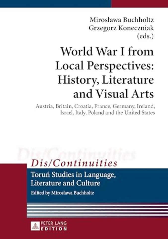 World War I from Local Perspectives: History, Literature and Visual Arts