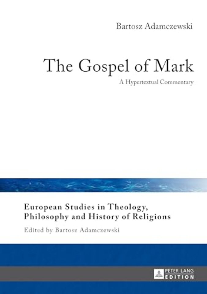 The Gospel of Mark