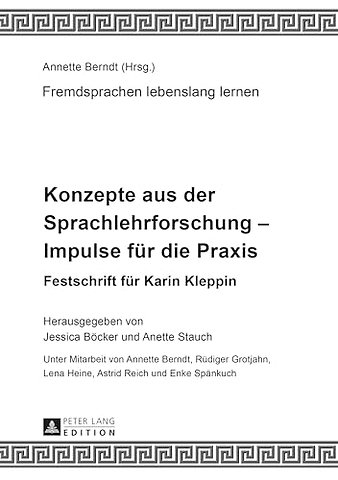 Konzepte aus der Sprachlehrforschung - Impulse fuer die Praxis